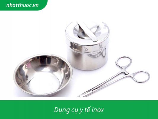 Dụng cụ y tế inox