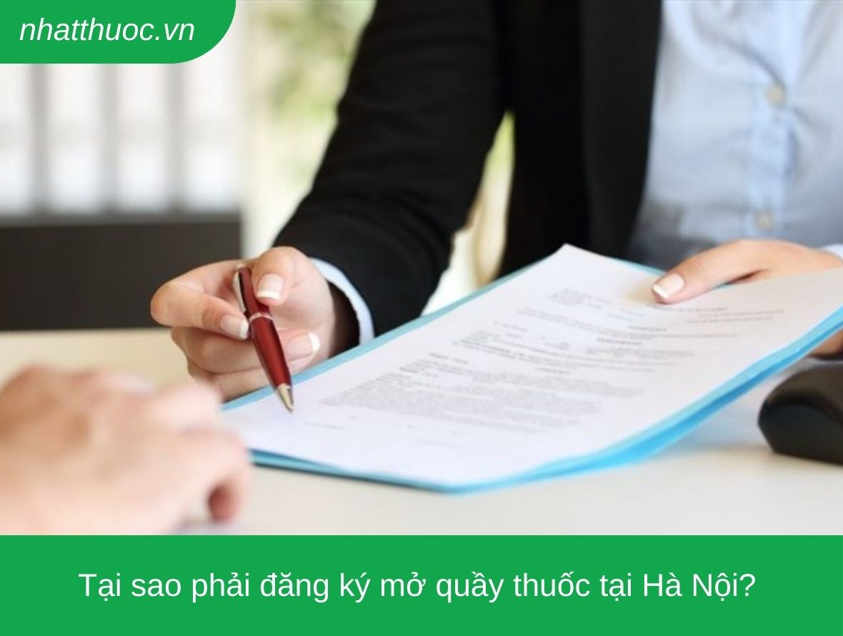 Tại sao phải đăng ký mở quầy thuốc tại Hà Nội?